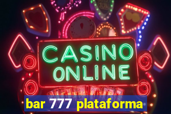 bar 777 plataforma